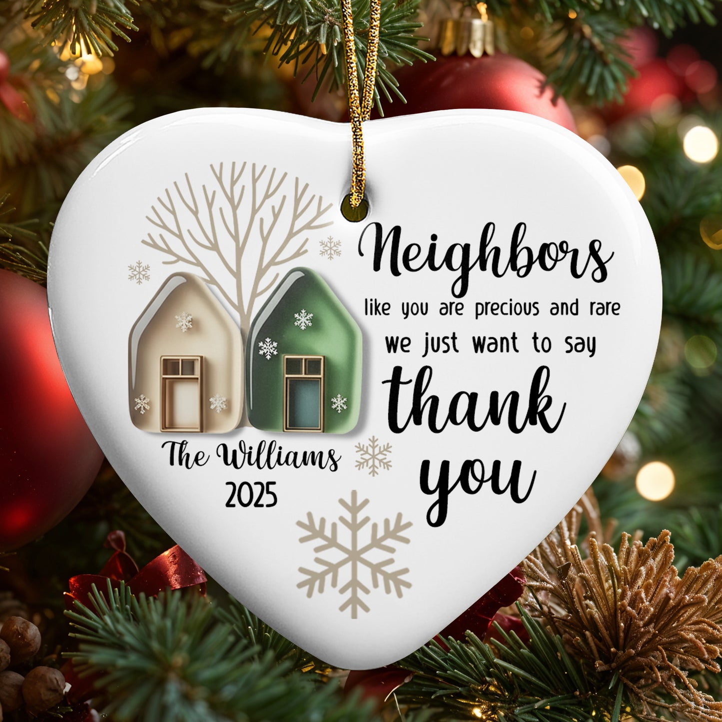 Neighbors Like You Are Precious And Rare Thank You