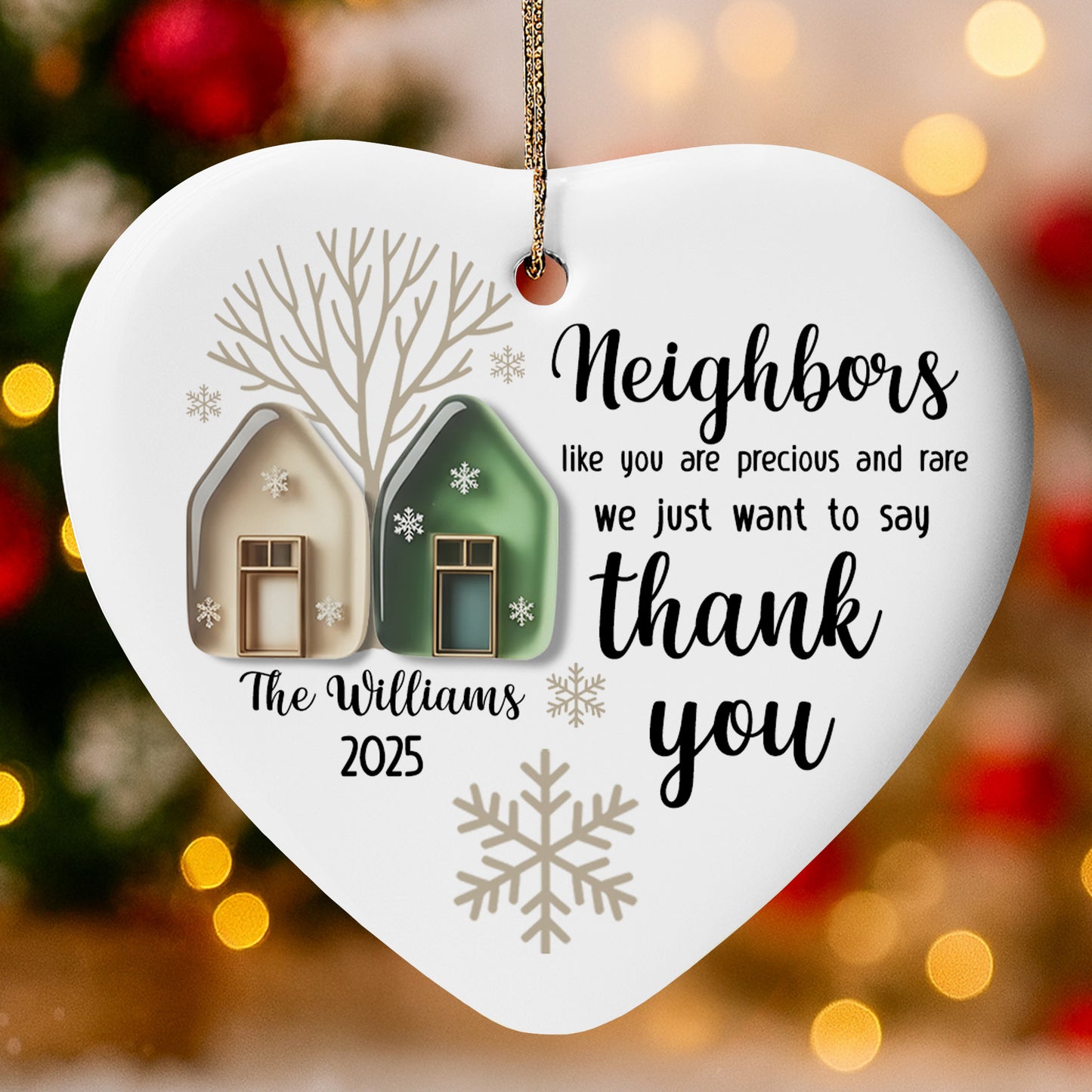 Neighbors Like You Are Precious And Rare Thank You