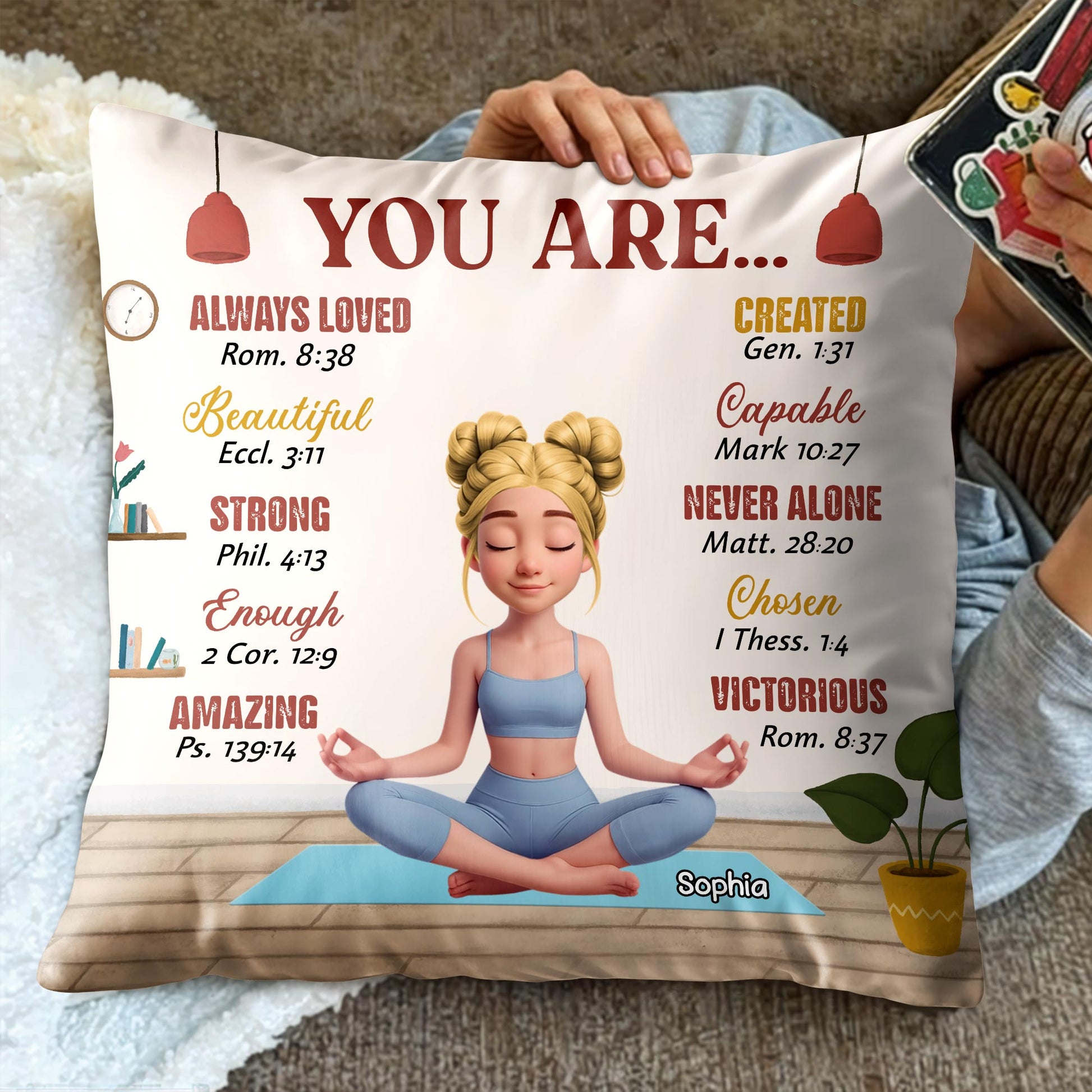 You Are Always Loved, Beautiful, Strong, Meditating Girl Pillow