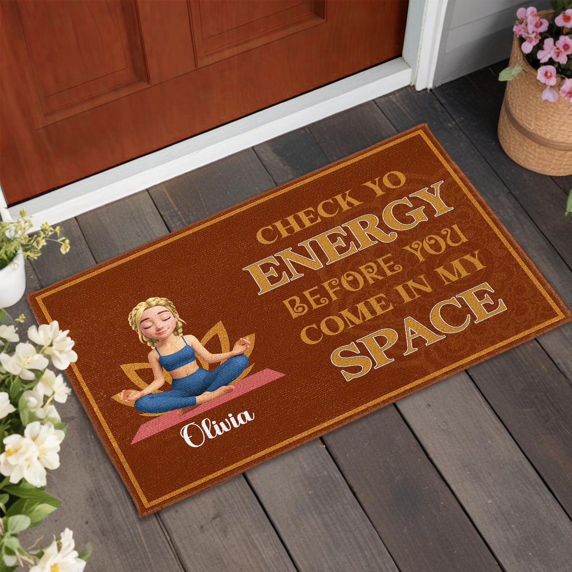 Check Yo Energy Before You Come In My Space, Meditating Woman