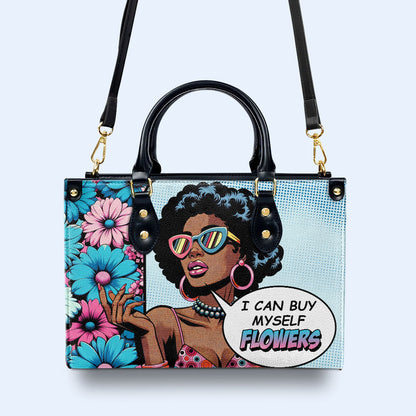 Je peux m'acheter des fleurs - Sac à main en cuir personnalisé - buyf01