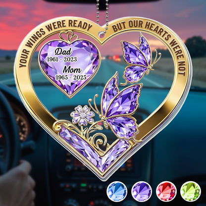 Our Wings Were Ready, Butterflies and Heart Gemstone - Personalized Custom Acrylic Ornament, Car Hanging Ornament - HME480_ACA